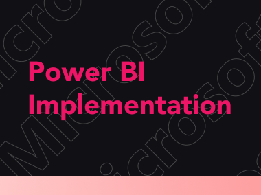 Power BI Implementation